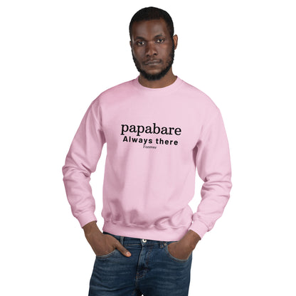 Papabare Always There (Black) Sweatshirt