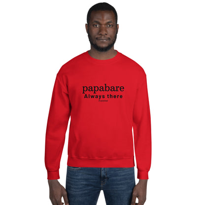 Papabare Always There (Black) Sweatshirt